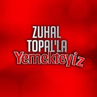 ZUHAL TOPAL’LA YEMEKTEYİZ