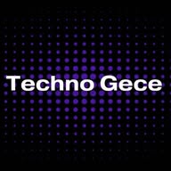TECHNO GECE