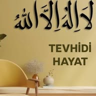 TEVHİD'İ HAYAT