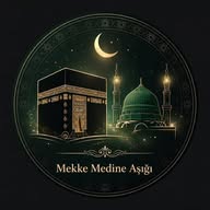 ✨🕋MEKKE MEDİNE AŞIĞI🕋✨